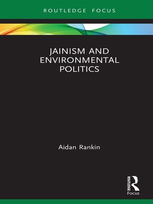 cover image of Jainism and Environmental Politics